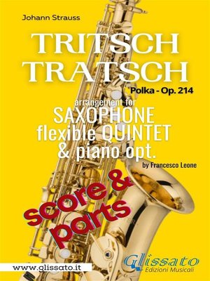 cover image of Tritsch Tratsch--flexible Sax Quintet + opt.piano (score & parts)